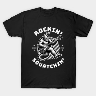 Bigfoot Playing Guitar Funny Sasquatch Rockin and Squatchin T-Shirt
